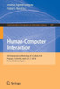 Human-Computer Interaction: 4Th Iberoamerican Workshop, Hci-Collab 2018, Popayán, Colombia, April 23?27, 2018, Revised Selected Papers (Communications In Computer And Information Science, 847)