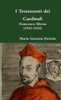 I Testamenti Dei Cardinali: Francesco Sforza (1562-1624) (Italian Edition)