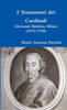 I Testamenti Dei Cardinali: Giovanni Battista Altieri (1673-1740) (Italian Edition)
