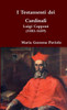I Testamenti Dei Cardinali: Luigi Capponi (1583-1659) (Italian Edition)