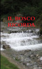 Il Bosco Ricorda (Italian Edition)