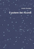 Il Potere Dei Ricordi (Italian Edition)