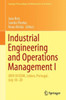 Industrial Engineering And Operations Management I: Xxiv Ijcieom, Lisbon, Portugal, July 18?20 (Springer Proceedings In Mathematics & Statistics, 280)