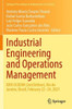 Industrial Engineering And Operations Management: Xxvi Ijcieom (2Nd Edition), Rio De Janeiro, Brazil, February 22?24, 2021 (Springer Proceedings In Mathematics & Statistics, 367)