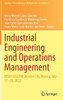 Industrial Engineering And Operations Management: Xxviii Ijcieom, Mexico City, Mexico, July 17?20, 2022 (Springer Proceedings In Mathematics & Statistics, 400)