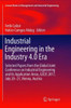 Industrial Engineering In The Industry 4.0 Era: Selected Papers From The Global Joint Conference On Industrial Engineering And Its Application Areas, ... In Management And Industrial Engineering)