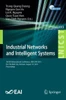 Industrial Networks And Intelligent Systems: 5Th Eai International Conference, Iniscom 2019, Ho Chi Minh City, Vietnam, August 19, 2019, Proceedings ... And Telecommunications Engineering, 293)
