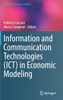 Information And Communication Technologies (Ict) In Economic Modeling (Computational Social Sciences)