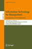 Information Technology For Management: Emerging Research And Applications (Lecture Notes In Business Information Processing)