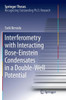 Interferometry With Interacting Bose-Einstein Condensates In A Double-Well Potential (Springer Theses)