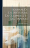 Journal De L'Agriculture, Du Commerce Et Des Finances (French Edition)