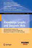 Knowledge Graphs And Semantic Web: 4Th Iberoamerican Conference And Third Indo-American Conference, Kgswc 2022, Madrid, Spain, November 21?23, 2022, ... In Computer And Information Science)
