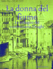 La Donna Del Fiume (Italian Edition)