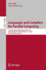 Languages And Compilers For Parallel Computing: 31St International Workshop, Lcpc 2018, Salt Lake City, Ut, Usa, October 9?11, 2018, Revised Selected Papers (Lecture Notes In Computer Science, 11882)