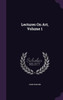 Lectures On Art, Volume 1