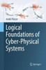 Logical Foundations Of Cyber-Physical Systems
