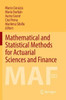 Mathematical And Statistical Methods For Actuarial Sciences And Finance: Maf 2018