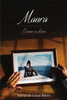 Maura, El Amor Es Eterno (Spanish Edition)