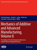 Mechanics Of Additive And Advanced Manufacturing, Volume 8: Proceedings Of The 2018 Annual Conference On Experimental And Applied Mechanics ... Society For Experimental Mechanics Series)