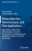 Nanocomposites, Nanostructures, And Their Applications: Selected Proceedings Of The 6Th International Conference Nanotechnology And Nanomaterials ... (Springer Proceedings In Physics, 221)