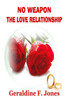 No Weapon The Love Relationship
