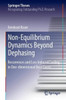 Non-Equilibrium Dynamics Beyond Dephasing: Recurrences And Loss Induced Cooling In One-Dimensional Bose Gases (Springer Theses)