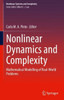 Nonlinear Dynamics And Complexity: Mathematical Modelling Of Real-World Problems (Nonlinear Systems And Complexity, 36)