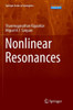 Nonlinear Resonances (Springer Series In Synergetics)
