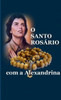 O Santo Rosário Com A Alexandrina (Portuguese Edition)