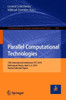 Parallel Computational Technologies: 13Th International Conference, Pct 2019, Kaliningrad, Russia, April 2?4, 2019, Revised Selected Papers (Communications In Computer And Information Science, 1063)