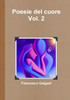 Poesie Del Cuore - Vol. 2 (Italian Edition)