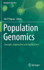 Population Genomics: Concepts, Approaches And Applications