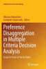 Preference Disaggregation In Multiple Criteria Decision Analysis: Essays In Honor Of Yannis Siskos (Multiple Criteria Decision Making)