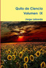 Quilo De Ciencia, Vol Ix (2016) (Spanish Edition)