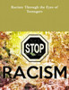 Racism Through The Eyes Of Teenagers