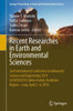 Recent Researches In Earth And Environmental Sciences: 2Nd International Conference On Advanced Science And Engineering 2019 (Icoase2019) Zakho-Duhok, ... In Earth And Environmental Sciences)