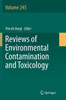 Reviews Of Environmental Contamination And Toxicology Volume 245 (Reviews Of Environmental Contamination And Toxicology, 245)
