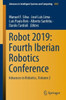 Robot 2019: Fourth Iberian Robotics Conference: Advances In Robotics, Volume 2 (Advances In Intelligent Systems And Computing, 1093)