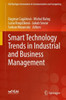 Smart Technology Trends In Industrial And Business Management (Eai/Springer Innovations In Communication And Computing)