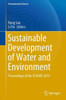 Sustainable Development Of Water And Environment: Proceedings Of The Icsdwe 2019 (Environmental Science And Engineering)
