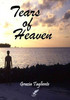 Tears Of Heaven (Italian Edition)