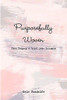 Purposefully Woven