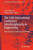 The 16Th International Conference Interdisciplinarity In Engineering: Inter-Eng 2022 Conference Proceedings (Lecture Notes In Networks And Systems, 605)