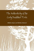 The Authenticity Of The Early Buddhist Texts