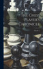The Chess Player's Chronicle; Volume 5