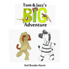 Tom & Jazz's Big Adventure