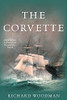 The Corvette: #5 A Nathaniel Drinkwater Novel (Nathaniel Drinkwater Novels, 5) (Volume 5)
