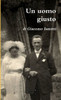 Un Uomo Giusto (Italian Edition)