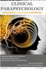 Clinical Parapsychology: Extrasensory Exceptional Experiences