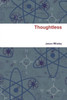 Thoughtless